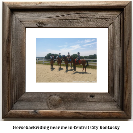 horseback riding near me in Central City, Kentucky